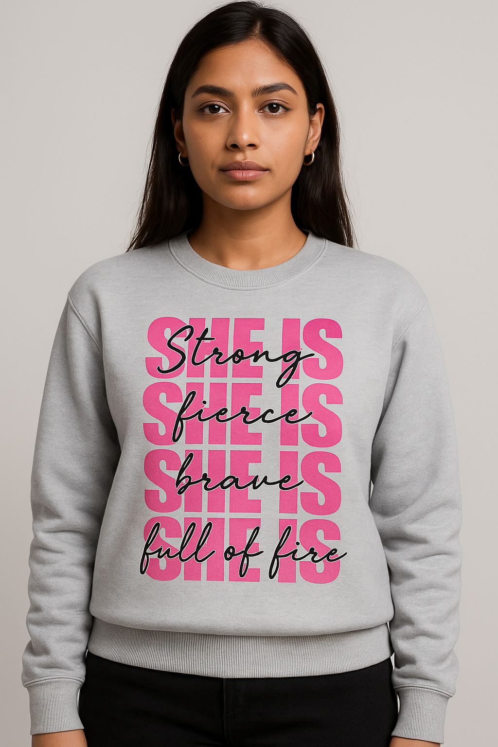 She Is – Empowerment Sweatshirt